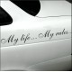 Autocollant pour voiturette  My life My rules